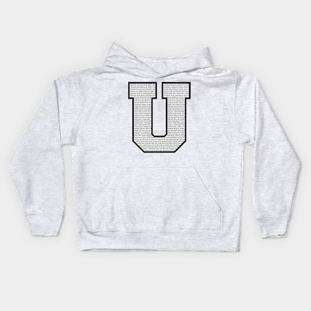 U Black Kids Hoodie by Shirtle